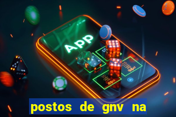 postos de gnv na br 101 bahia